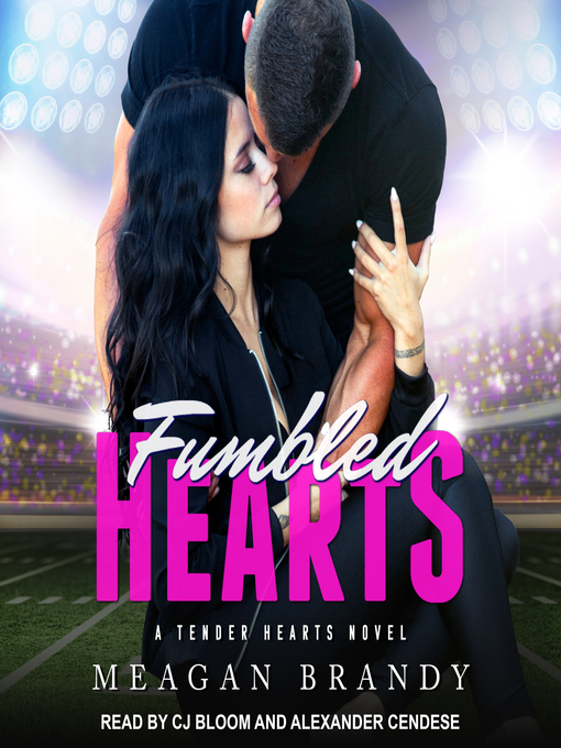 Title details for Fumbled Hearts by Meagan Brandy - Available